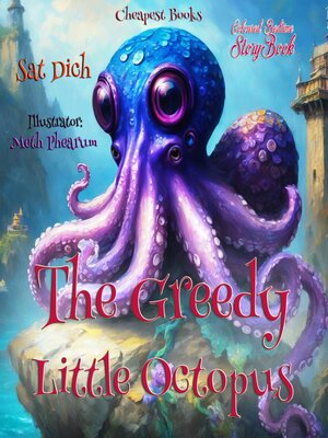 cover image of The Greedy Little Octopus